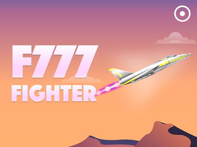 2014 bet F777 Fighter